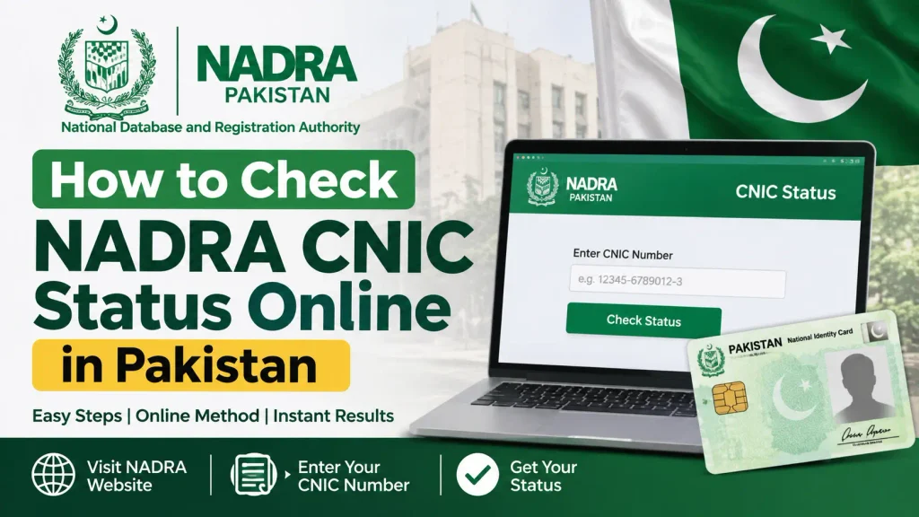 How to Check NADRA CNIC Status Online in Pakistan